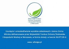 Dotacja na realizację zadania pn. „Usunięcie i unieszkodliwianie wyrobów azbestowych z terenu Gminy Winnica”